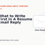 What to Write First in A Resume Email Reply