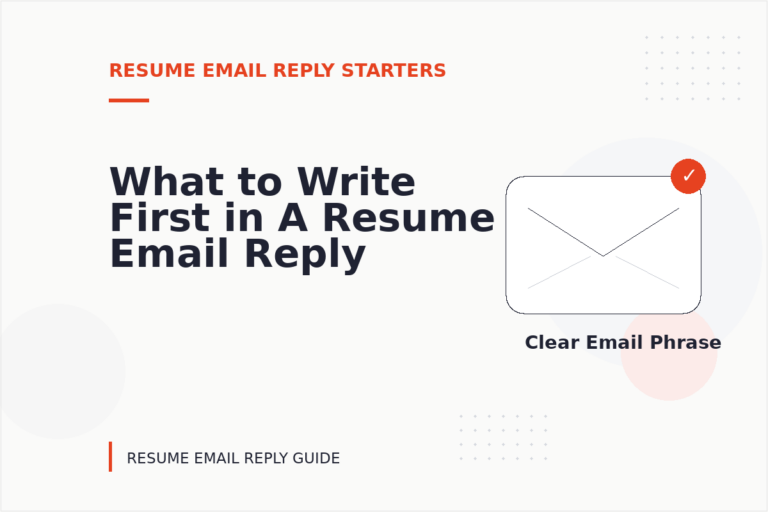 What to Write First in A Resume Email Reply