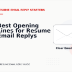 Best Opening Lines for Resume Email Replys