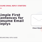 Simple First Sentences for Resume Email Replys