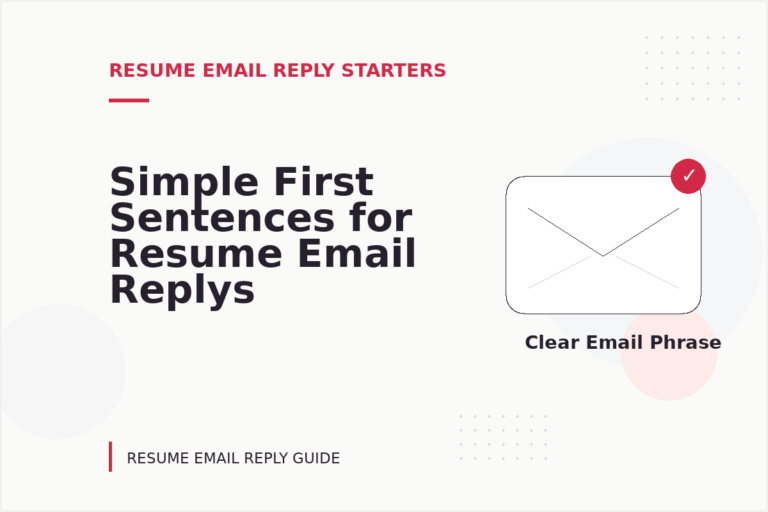 Simple First Sentences for Resume Email Replys Simple First Sentences for Resume Email Replys