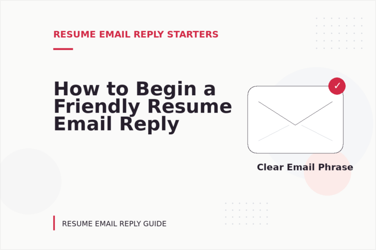 How to Begin a Friendly Resume Email Reply How to Begin a Friendly Resume Email Reply