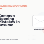 Common Opening Mistakes in Resume Email Replys