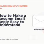 How to Make a Resume Email Reply Easy to Understand