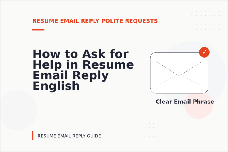 How to Ask for Help in Resume Email Reply English How to Ask for Help in Resume Email Reply English