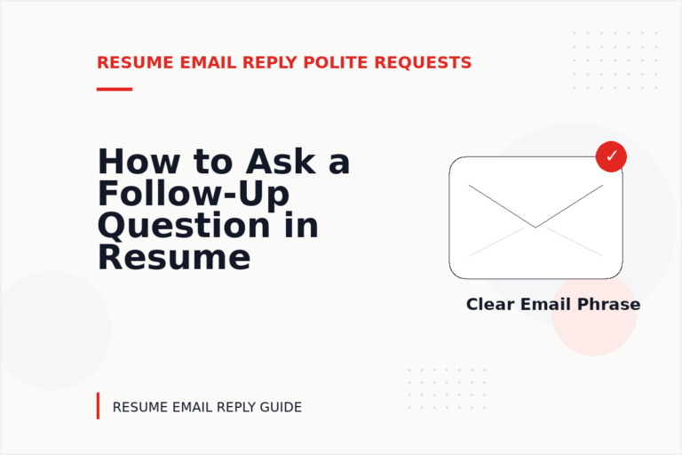 How to Ask a Follow-Up Question in Resume Email Reply English How to Ask a Follow-Up Question in Resume Email Reply English