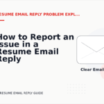 How to Report an Issue in a Resume Email Reply