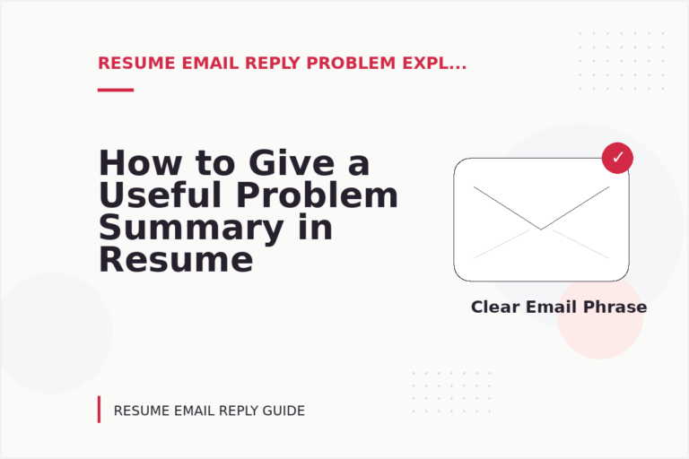 How to Give a Useful Problem Summary in Resume Email Reply English How to Give a Useful Problem Summary in Resume Email Reply English