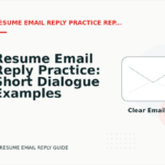 Resume Email Reply Practice: Short Dialogue Examples
