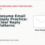 Resume Email Reply Practice: Clear Reply Patterns