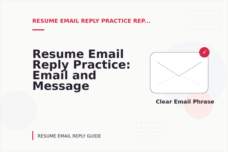 Resume Email Reply Practice: Email and Message Examples