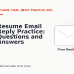 Resume Email Reply Practice: Questions and Answers